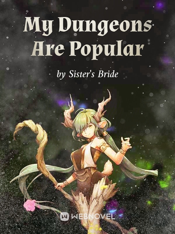 My Dungeons Are Popular Book