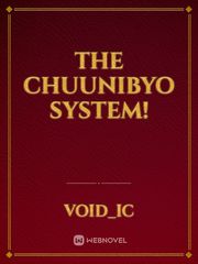 The Chuunibyo System! Book