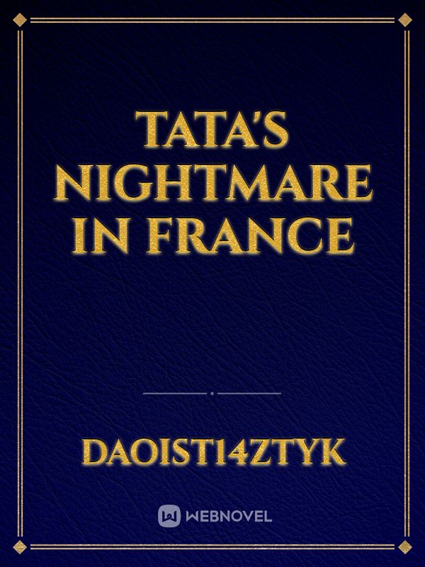 Tata's nightmare in France Book