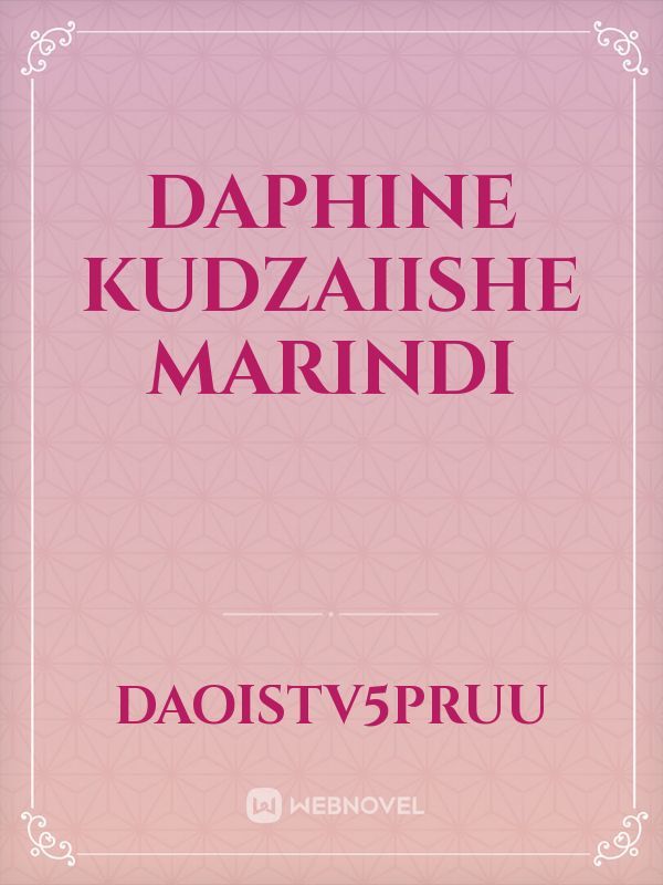Daphine Kudzaiishe marindi Book