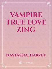 vampire true love zing Book