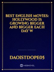 Best English Movies: Hollywood is growing bigger and bigger each day w Book