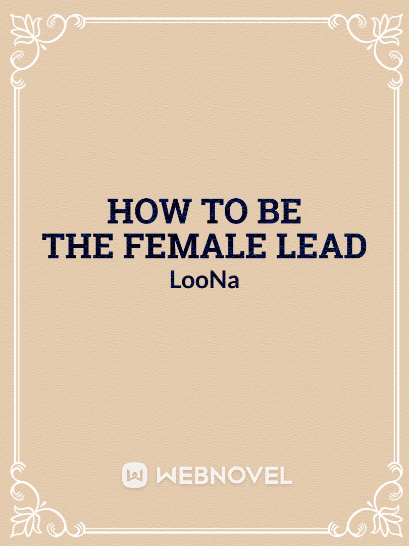 How to be the Female Lead Book