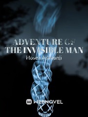 ADVENTURE OF THE INVISIBLE MAN Book