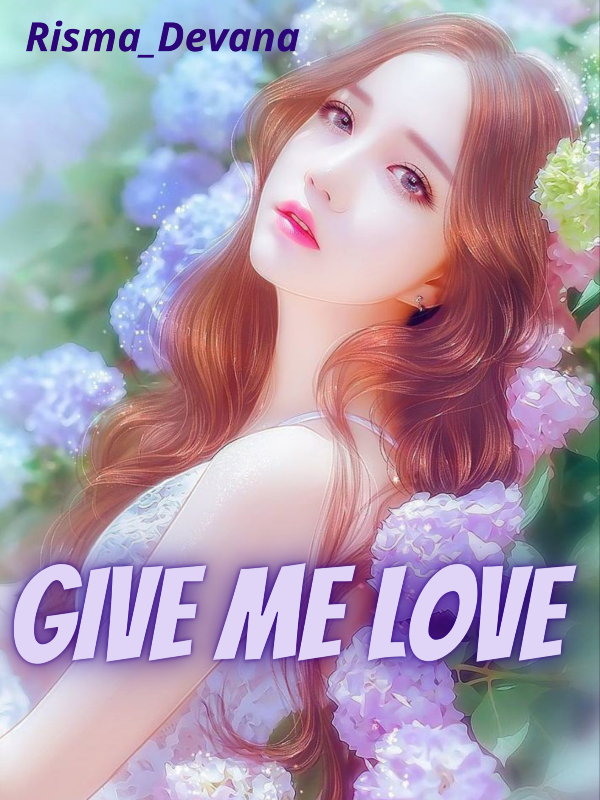 GIVE ME LOVE Book