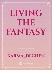 Living the fantasy Book