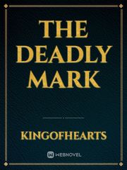 The Deadly Mark Book