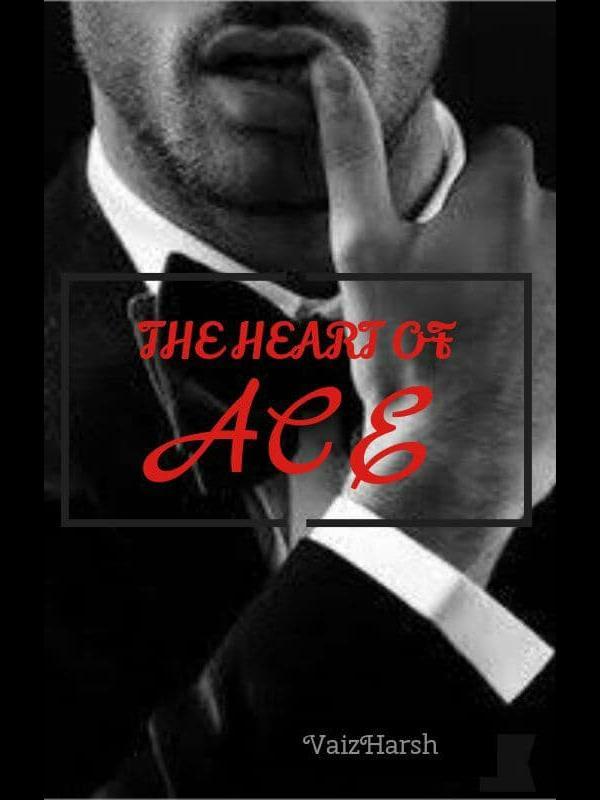 The Heart of Ace