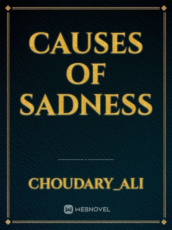 Causes of sadness Book
