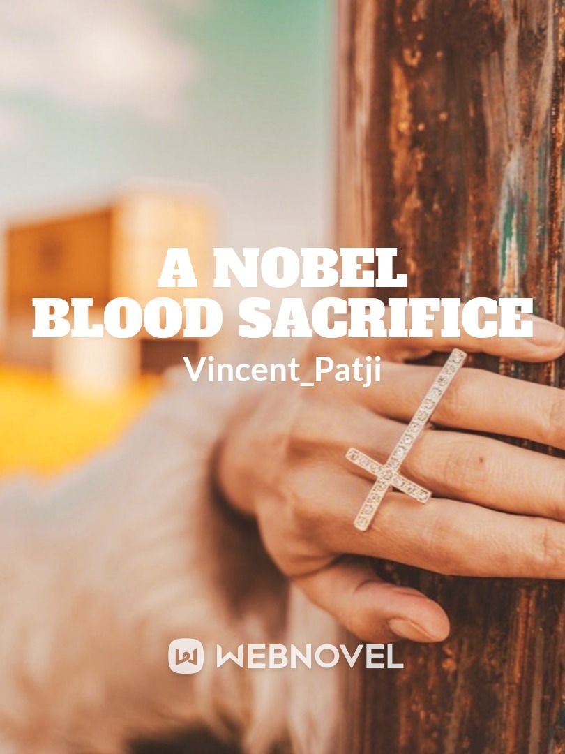 A Nobel Blood Sacrifice Book