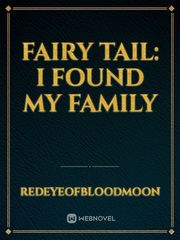 Fairy Tail: I Found My Family Book