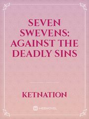 SEVEN SWEVENS: Against The Deadly Sins Book