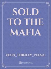Sold to the mafia Book