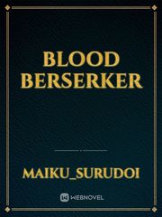 Blood Berserker Book