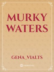 Murky waters Book