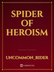 Spider of Heroism Book