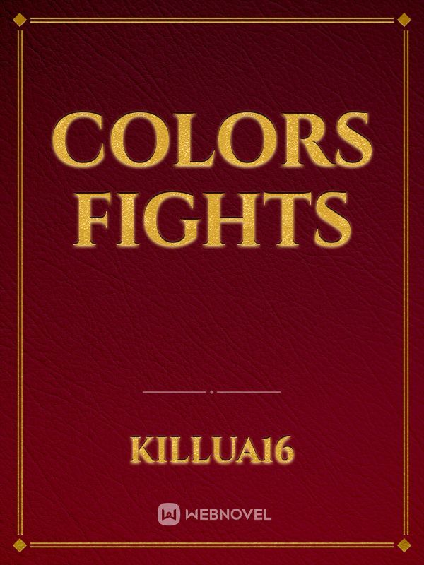 Colors Fights Book