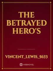 The betrayed hero's Book