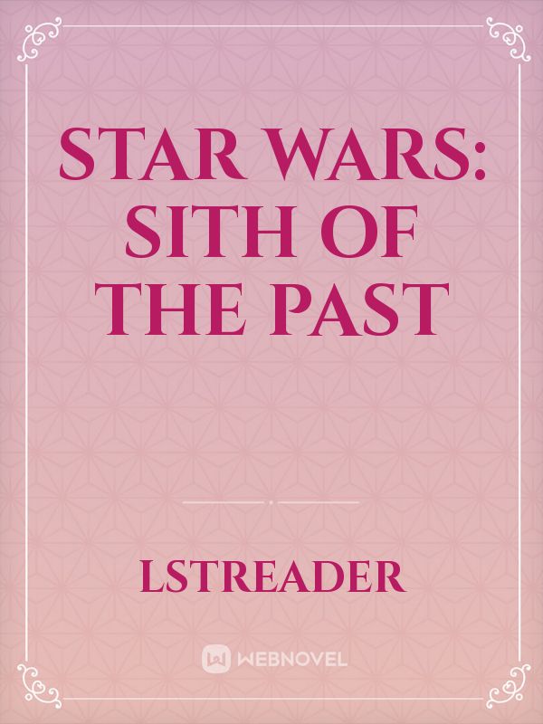 Star Wars: Sith of the Past Book
