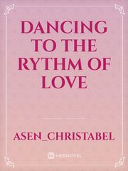 Dancing to the rythm of love Book