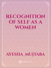 Recognition of self as a women Book