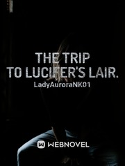 The Trip To Lucifer's Lair. Book