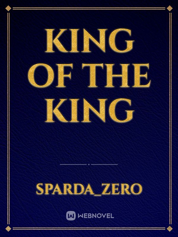 KING OF THE KING Book