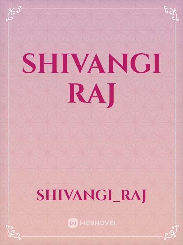 Shivangi raj