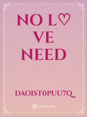 No L♡ ve need Book