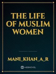 the life of Muslim women Book