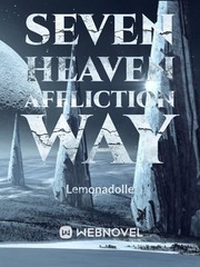 Seven Heaven Affliction Way Book