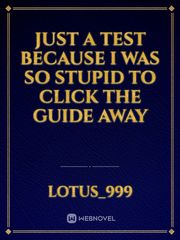 Just a test because I was so stupid to click the guide away Book