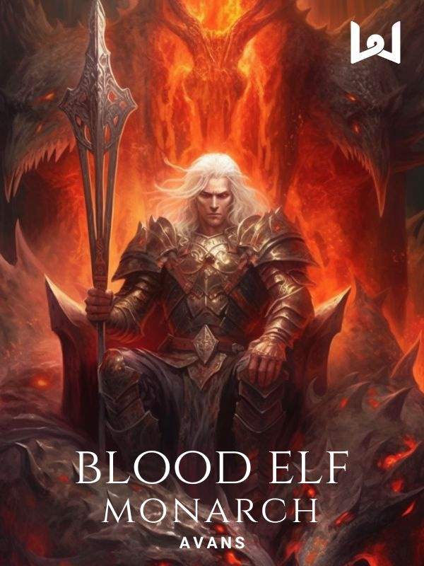 Blood Elf Monarch Book