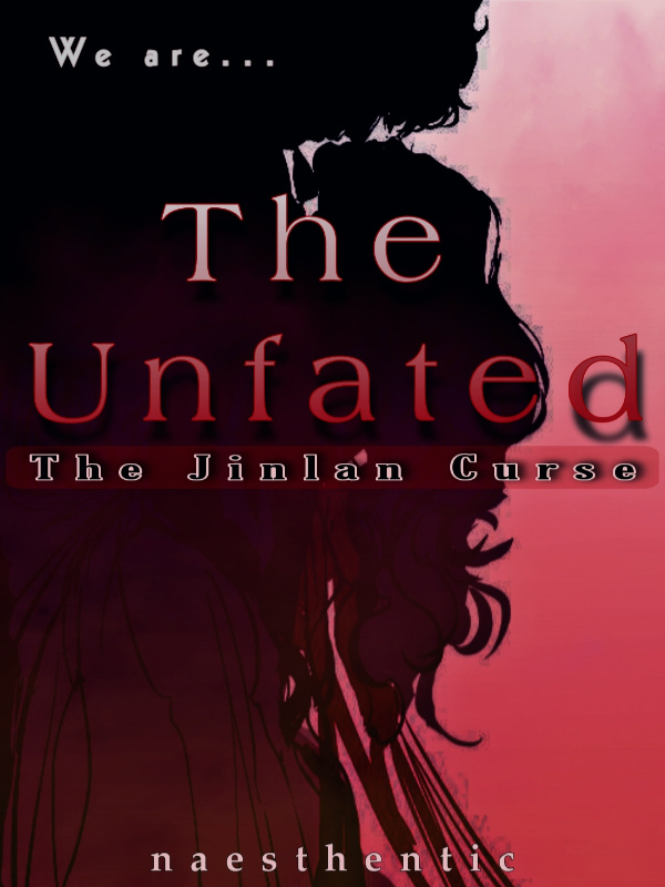 The Unfated : The Jinyan Curse
