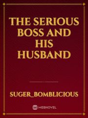the serious boss and his husband Book