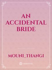 An Accidental bride Book