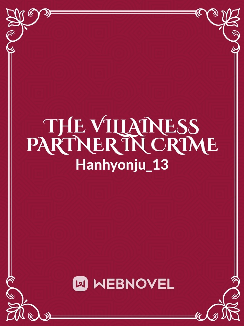 The villainess partner in crime Book