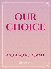 Our Choice Book