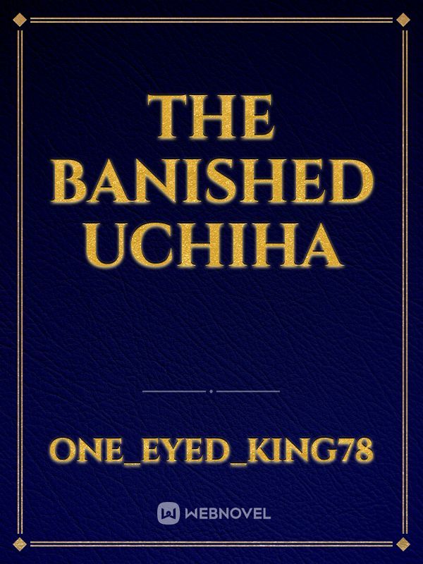 The banished Uchiha Book