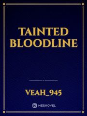Tainted Bloodline Book