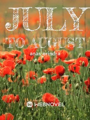 July to August Book