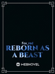 Reborn as a Beast Book