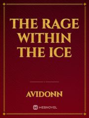 The Rage within the Ice Book