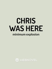 chris was here Book