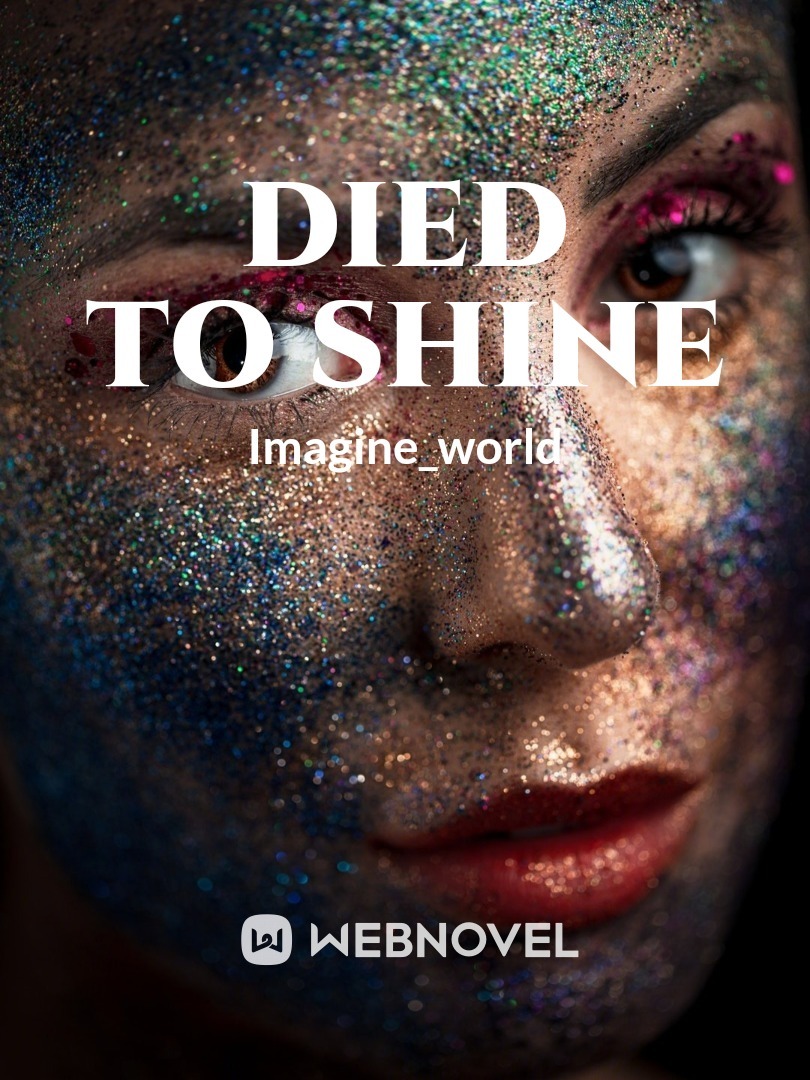 DIED TO SHINE Book