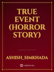 true event (Horror story) Book