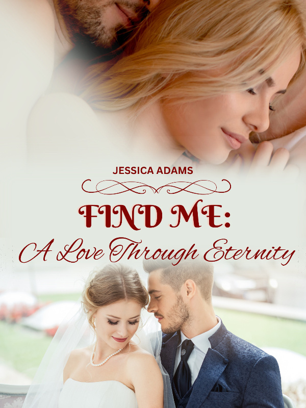 FIND ME: A Love Through Eternity (FILIPINO VERSION)