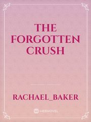 The Forgotten Crush Book