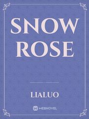 Snow Rose Book