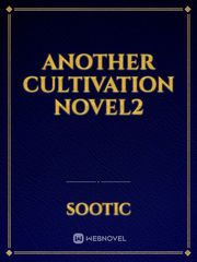 Another Cultivation Novel2 Book